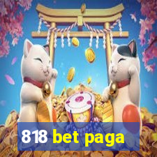 818 bet paga